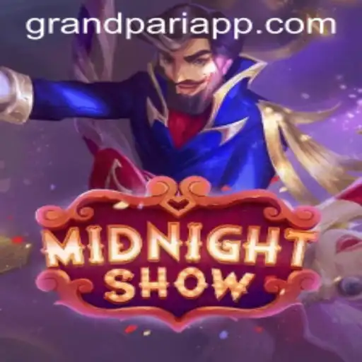 Exploring MidnightShow: A Thrilling Journey with GrandPari