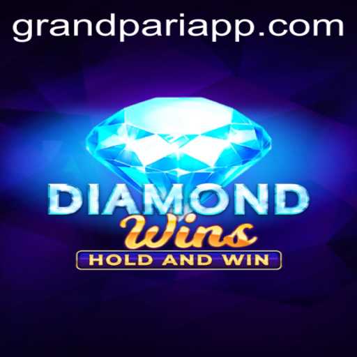 Exploring the Thrilling World of DiamondWins with GrandPari