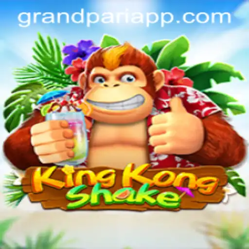 KingKongShake: Unleashing the Thrill of the GrandPari Adventure