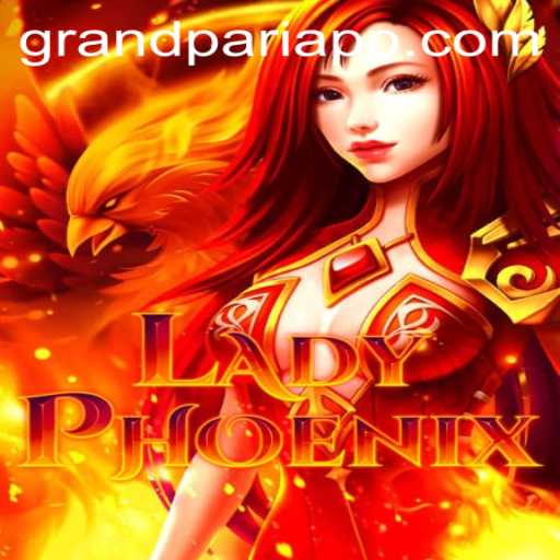 Unveiling the Enchanting World of LadyPhoenix in the GrandPari Universe